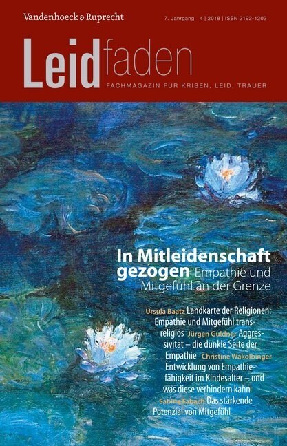 In Mitleidenschaft Gezogen - Empathie Und Mitgefuhl an Der Grenze: Leidfaden 2018 Heft 4 (Paperback)
