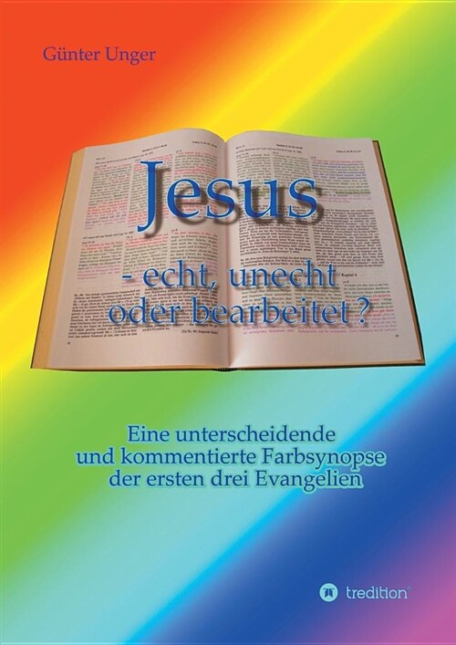 Jesus - Echt, Unecht Oder Bearbeitet? (Paperback)