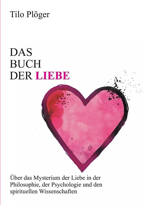 Das Buch Der Liebe (Paperback)