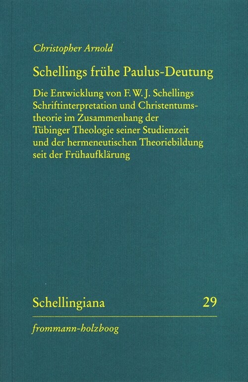 Schellings Fruhe Paulus-Deutung (Paperback)