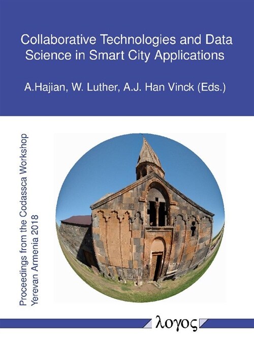 Collaborative Technologies and Data Science in Smart City Applications (Paperback)