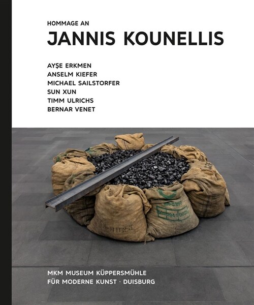 Hommage an Jannis Kounellis (Hardcover, None)