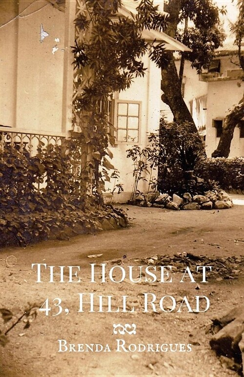 The House at 43, Hill Road (Paperback)
