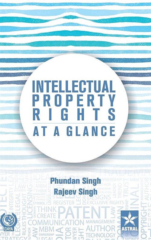 Intellectual Property Rights at a Glance (Hardcover)
