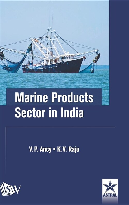 Marine Products Sector in India (Hardcover)