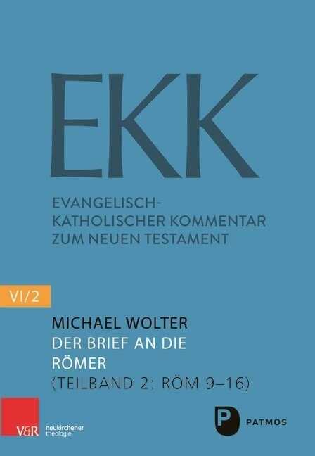 Der Brief an Die Romer: (teilband 2: ROM 9-16) (Paperback)