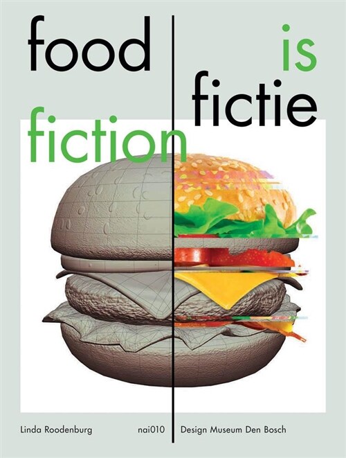 Food Is Fiction: Stories on Food and Design (Paperback)