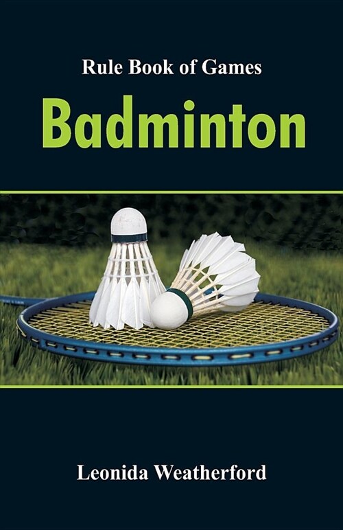 Rule Book of Games: Badminton (Paperback)