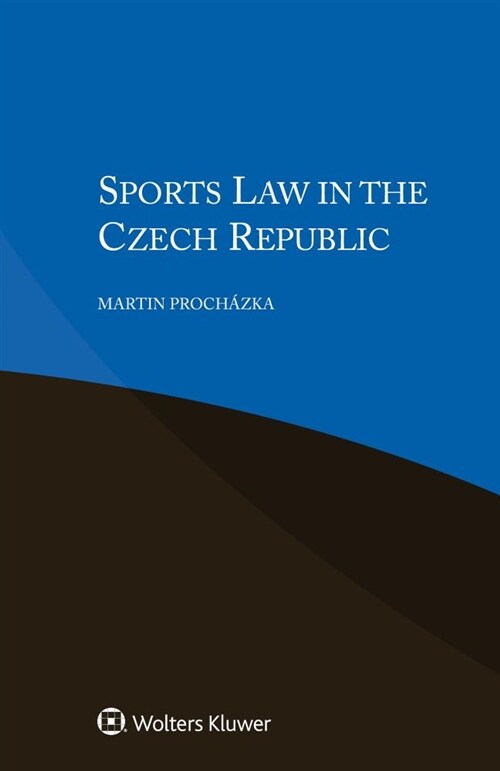 Sports Law in the Czech Republic (Paperback)