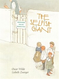 (The) selfish giant