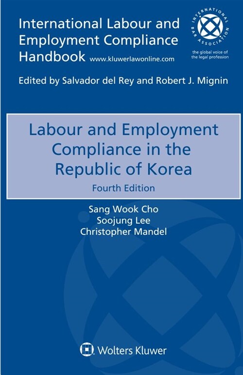 Labour and Employment Compliance in the Republic of Korea (Paperback, 4)