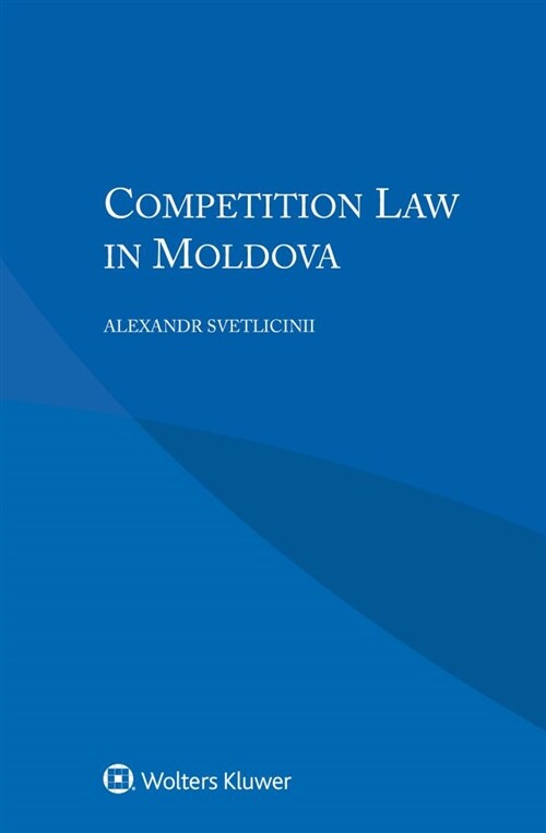 Competition Law in Moldova (Paperback)