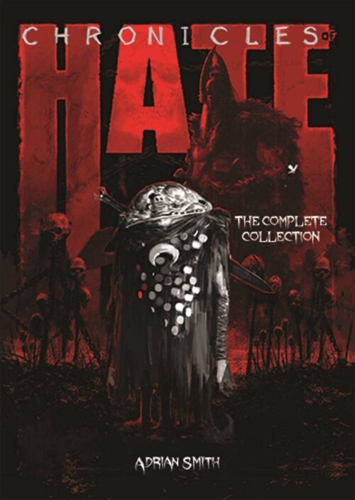 Chronicles of Hate Collected Edition of Book 1 & 2 (Paperback)
