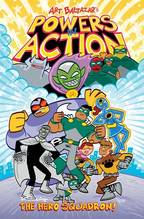 Powers in Action, Volume 1: The Hero Squadron! (Paperback)