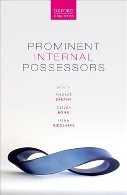 Prominent Internal Possessors (Hardcover)