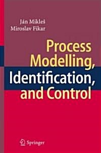 Process Modelling, Identification, and Control (Hardcover)