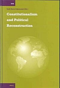 Constitutionalism and Political Reconstruction (Hardcover)
