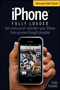iPhone Fully Loaded (Paperback)