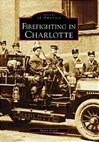 Firefighting in Charlotte (Paperback)