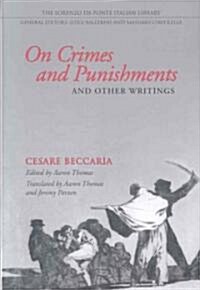 On Crimes and Punishments and Other Writings (Hardcover)