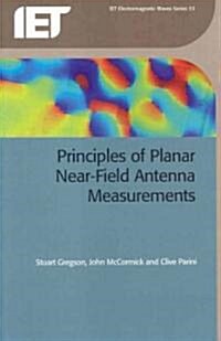 Principles of Planar Near-Field Antenna Measurements (Paperback)