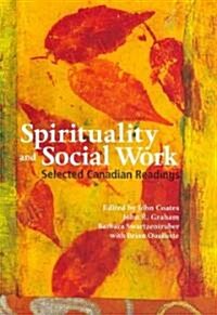 Spirituality and Social Work (Paperback)