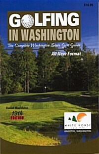 Golfing in Washington (Paperback, 19th)