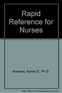 Rapid Reference for Nurses (1 ONL, Hardcover)
