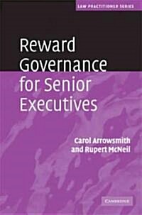 Reward Governance for Senior Executives (Hardcover)