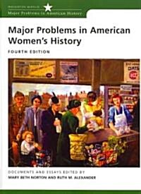 Major Problems in American Womens History (Paperback, 4th)