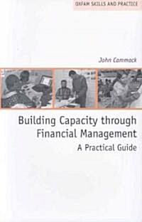 Building Capacity Through Financial Management (Paperback)