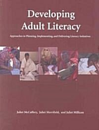 Developing Adult Literacy (Paperback)