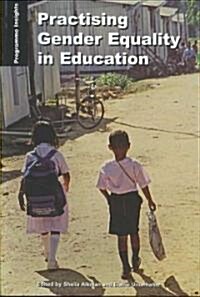 Practising Gender Equality in Education (Paperback)