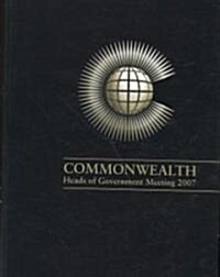 Commonwealth Heads of Government Meeting Reference Report 2007 (Paperback)