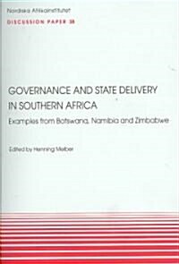 Governance and State Delivery in Southern Africa (Paperback)