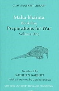 Mahabharata Book Five (Volume 1): Preparations for War (Hardcover)