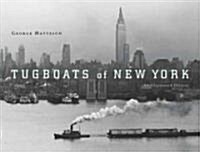 Tugboats of New York: An Illustrated History (Paperback)