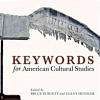 Keywords for American Cultural Studies (Paperback)