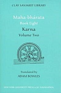 Mahabharata Book Eight (Volume 2): Karna (Hardcover)
