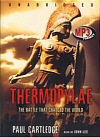 Thermopylae: The Battle That Changed the World (MP3 CD)