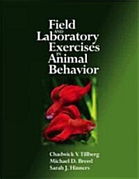 Field and Laboratory Exercises in Animal Behavior (Spiral)