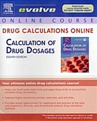 Calculation of Drug Dosages Access Code (Pass Code, 8th)