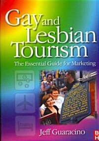 Gay and Lesbian Tourism (Paperback)