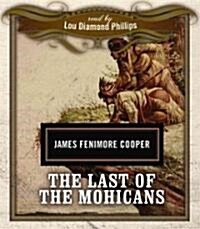 The Last of the Mohicans (Audio CD)