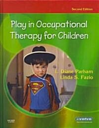 Play in Occupational Therapy for Children (Hardcover, 2)