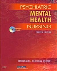 Psychiatric Mental Health Nursing (Paperback, CD-ROM, 4th)