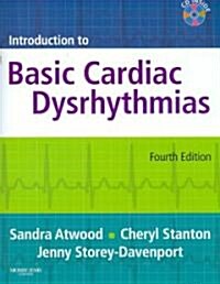 Introduction to Basic Cardiac Dysrhythmias (Paperback, CD-ROM, 4th)