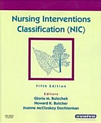 Nursing Interventions Classification (NIC) (Paperback, 5th)