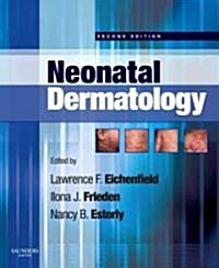  Neonatal Dermatology (Hardcover, 2nd)