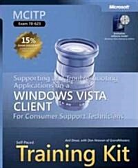 MCITP Self-Paced Training Kit (Exam 70-623) (Paperback, Compact Disc)